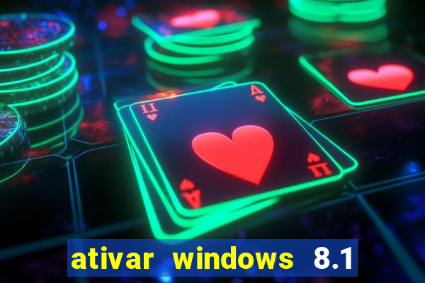 ativar windows 8.1 pro build 9600